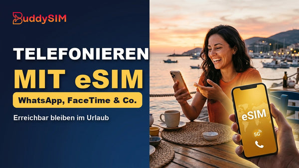 Telefonieren mit Reise-eSIM: WhatsApp, FaceTime & Co.